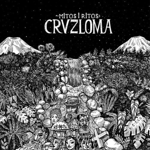 Cruzloma - Mitos & Ritos - 12-inch Vinyl