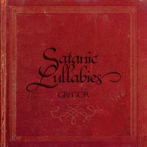 Gregor - Satanic Lullabies - Vinyl LP