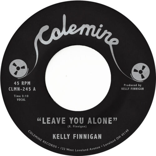 Kelly Finnigan - Leave You Alone / Thom's Heartbreak - 7-inch Vinyl