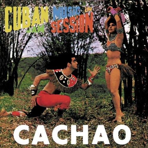 Cachao - Cuban Music In Jam Session - Vinyl LP