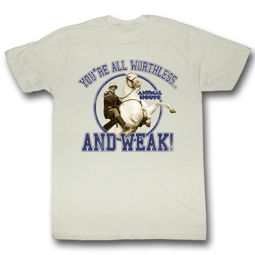 Animal House Special Order Worthless And Weak Adult S/S T-Shirt