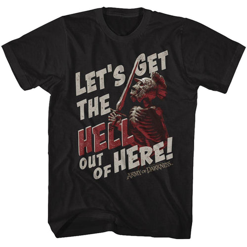 Army Of Darkness Special Order Out Of Here T-Shirt