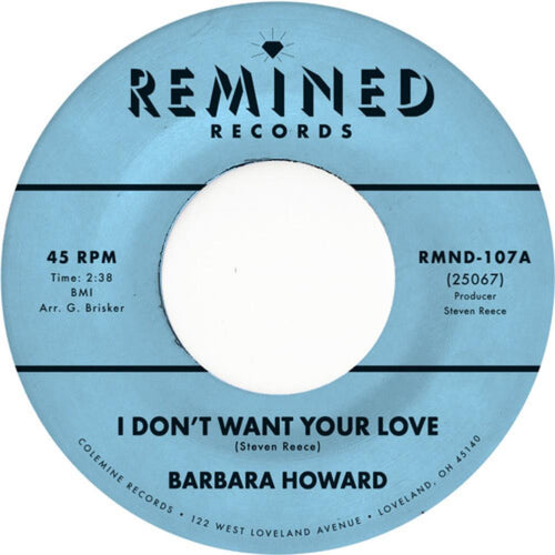 Barbara Howard - I Don't Want Your Love - 7-inch Vinyl