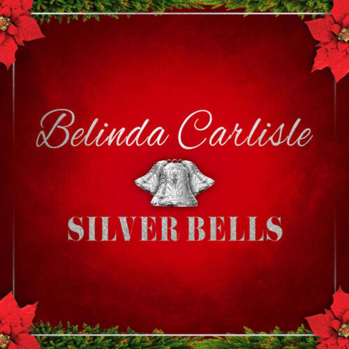 Belinda Carlisle - Silver Bells - Red - 7-inch Vinyl
