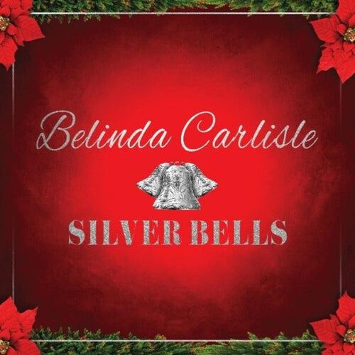 Belinda Carlisle - Silver Bells - Silver - 7-inch Vinyl