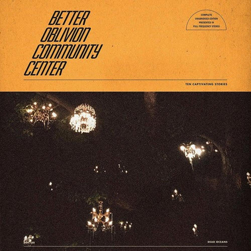 Better Oblivion Community Center - Better Oblivion Community Center - Vinyl LP