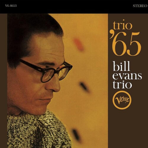 Bill Evans - Bill Evans: Trio 65 - Vinyl LP