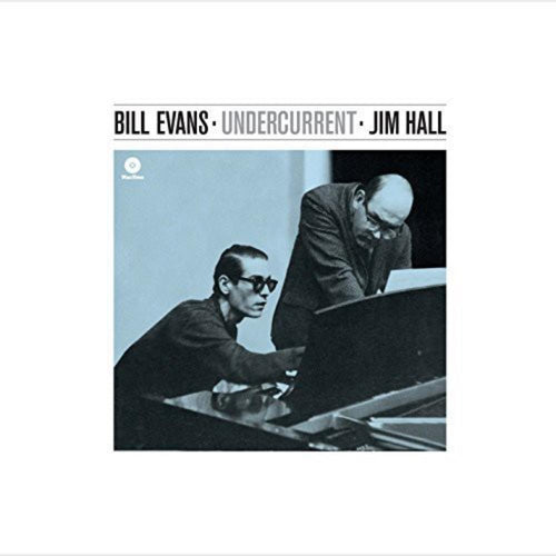 Bill Evans / Jim Hall - Undercurrent - Vinyl LP