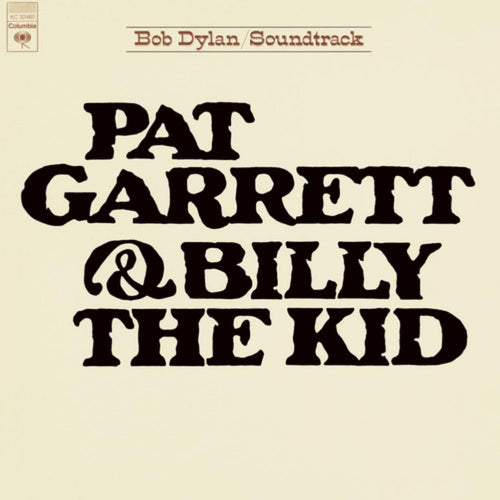Bob Dylan - Pat Garrett & Billy The Kid - Vinyl LP