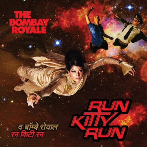 Bombay Royale - Run Kitty Run - Vinyl LP