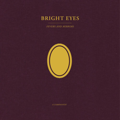 Bright Eyes - Fevers & Mirrors: A Companion (Opaque Gold) - Vinyl LP