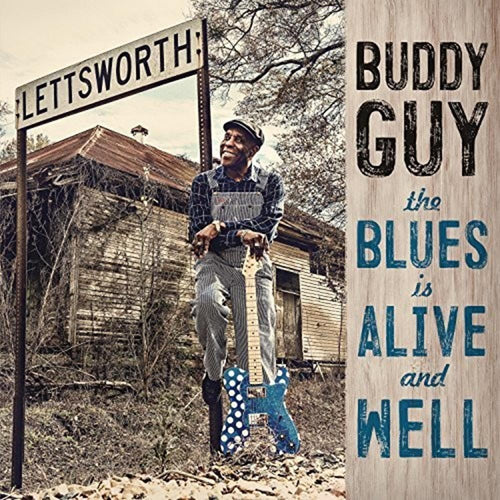 Buddy Guy - Blues Is Alive & Well - Vinyl LP
