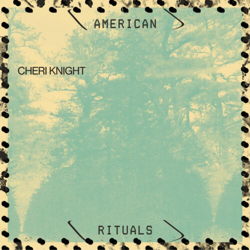 Cheri Knight - American Rituals - Vinyl LP