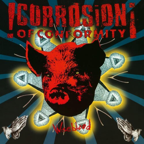 Corrosion Of Conformity - Wiseblood - Vinyl LP