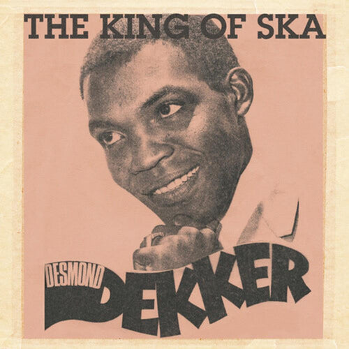 Desmond Dekker - King Of Ska - Vinyl LP