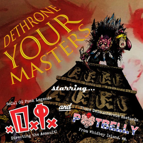 D.I. / Potbelly - Dethrone Your Masters Split Ep - 7-inch Vinyl