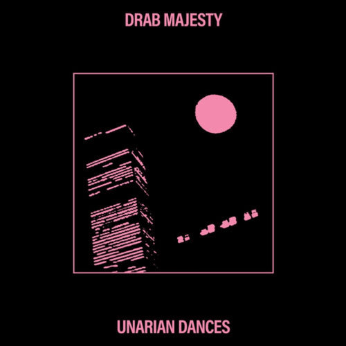 Drab Majesty - Unarian Dances - 12-inch Vinyl