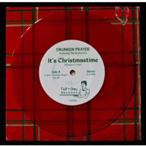 Drunken Player - It's Christmastime B/W Look Ma I'm Drunk & Crying - 7-inch Vinyl