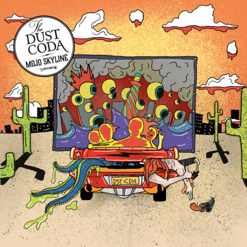 Dust Coda - Mojo Skyline - Vinyl LP