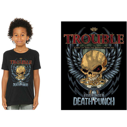 Five Finger Death Punch Trouble Kids T-Shirt