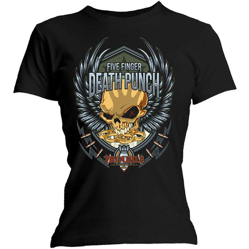 Five Finger Death Punch Trouble Ladies T-Shirt