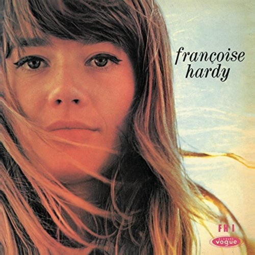 Francoise Hardy - Le Premier Bonheur Du Jour - Vinyl LP