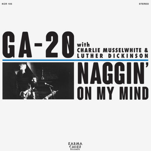 Ga-20 - Naggin' On My Mind - 7-inch Vinyl