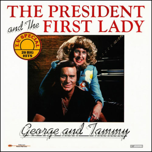 George Jones / Tammy Wynette - The President And The First Lady - Vinyl LP