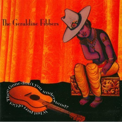 Geraldine Fibbers - Get Thee Gone - Vinyl LP