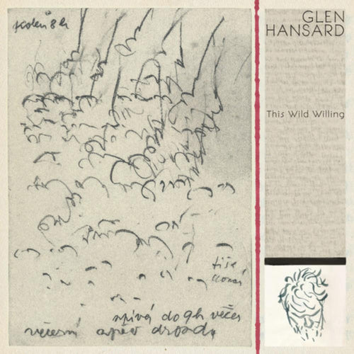 Glen Hansard - This Wild Willing - Vinyl LP