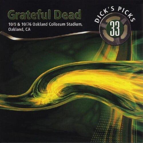 Grateful Dead - Dicks Picks Vol. 33: 10/9 & 10/10/76 Oakland - Vinyl LP