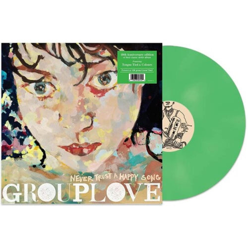 Grouplove - Never Trust A Happy Song - Vinyl LP