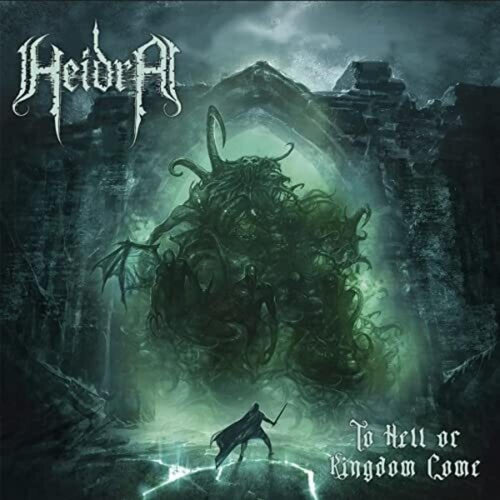 Heidra - To Hell Or Kingdom Come - Vinyl LP