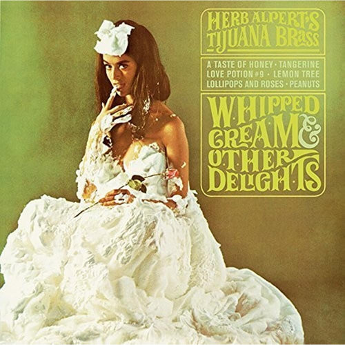 Herb Alpert - Whipped Cream & Other Delights - Vinyl LP