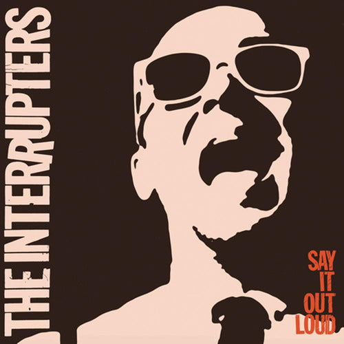 Interrupters - Say It Out Loud - Vinyl LP