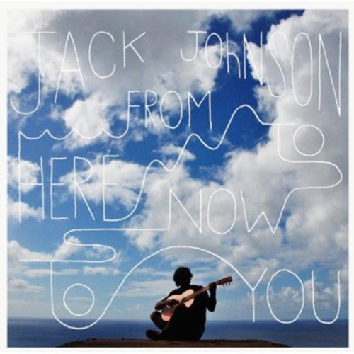Jack Johnson - From Here To Now To You - Vinyl LP