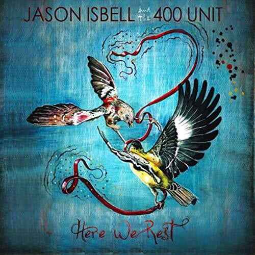 Jason Isbell And The 400 Unit - Here We Rest - Vinyl LP