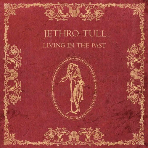 Jethro Tull - Living In The Past - Vinyl LP