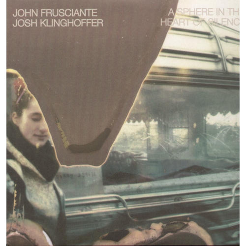 John Frusciante / Josh Kinghoffer - Sphere In The Heart Of Silence - Vinyl LP
