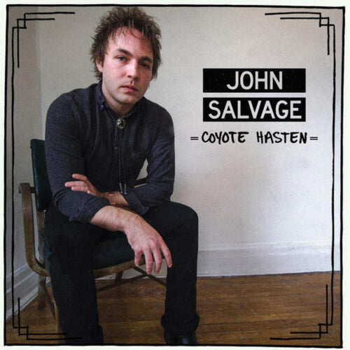 John Salvage - Coyote Hasten - Vinyl LP