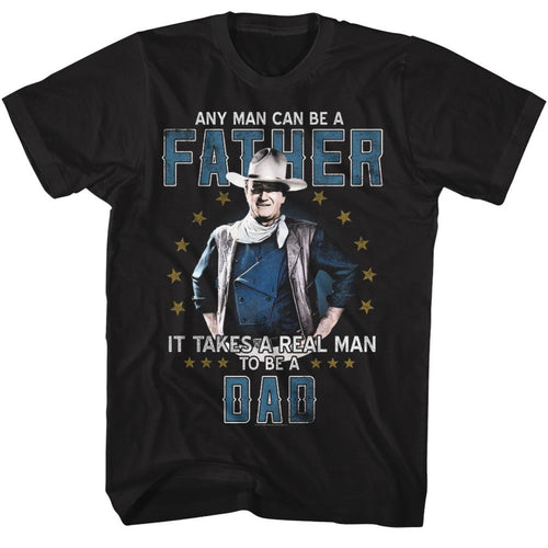 John Wayne Real Man To Be A Dad Adult Short-Sleeve T-Shirt