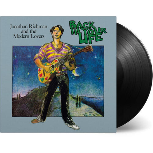 Jonathan Richman And The Modern Lovers - Back In Your Life - Vinyl LP