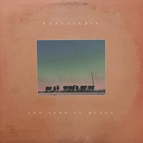 Khruangbin - Con Todo El Mundo - Vinyl LP
