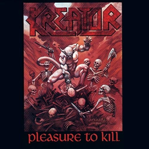 Kreator - Pleasure To Kill - Vinyl LP