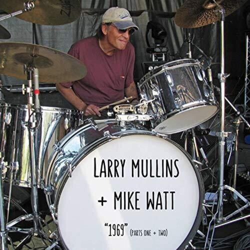 Larry Mullins / Mike Watt - 1969 (Part I And II) - 7-inch Vinyl