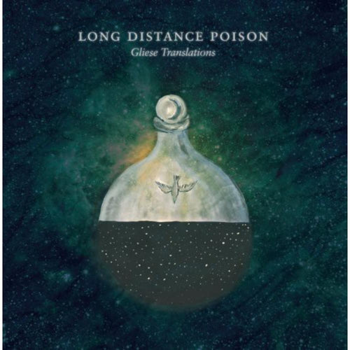 Long Distance Poison - Gliese Translations - Vinyl LP