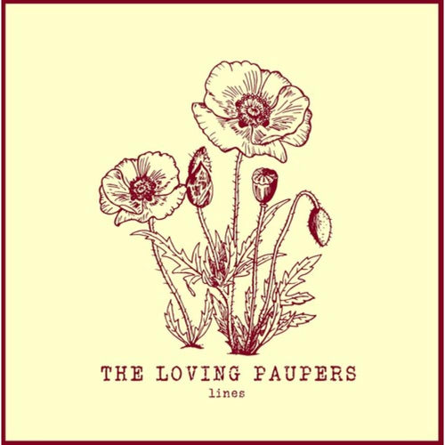 Loving Paupers - Lines - Vinyl LP