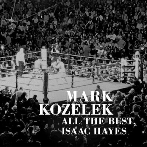 Mark Kozelek - All The Best Issac Hayes - Vinyl LP