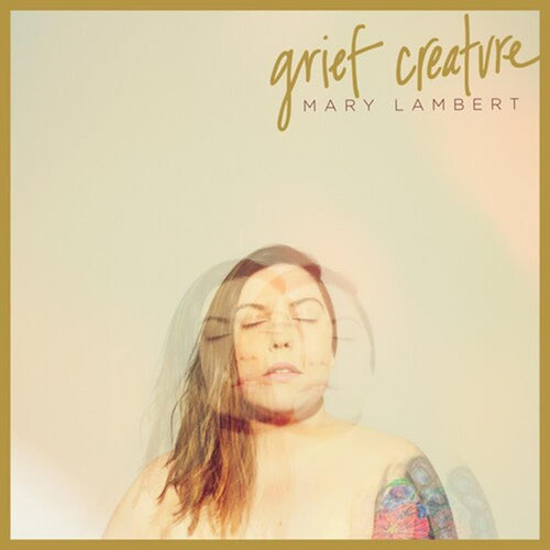 Mary Lambert - Grief Creature - Vinyl LP