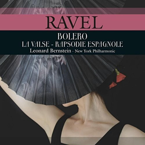 Maurice Ravel - Bolero / La Valse / Rapsodie Espagnole - Vinyl LP